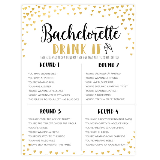 Gold hearts bachelorette games, bachelorette drink if game, printable bachelorette games, hen party games, top party games, fun bridal shower games, bachelorette party games