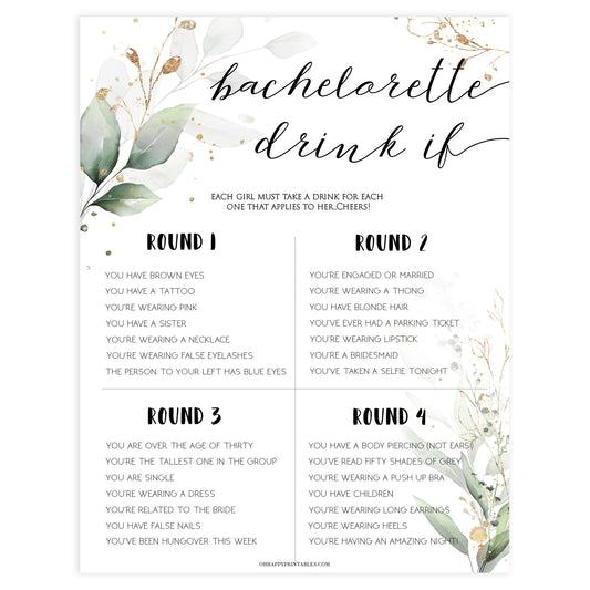 bachelorette drink if game, Printable bachelorette games, greenery bachelorette, gold leaf hen party games, fun hen party games, bachelorette game ideas, greenery adult party games, naughty hen games, naughty bachelorette games