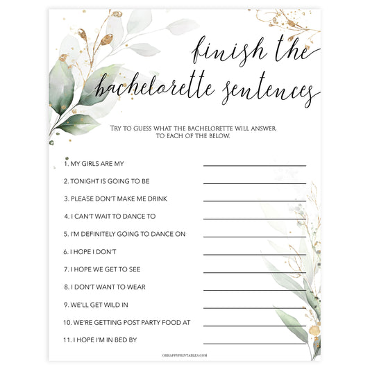 finish the bachelorette sentences, Printable bachelorette games, greenery bachelorette, gold leaf hen party games, fun hen party games, bachelorette game ideas, greenery adult party games, naughty hen games, naughty bachelorette games