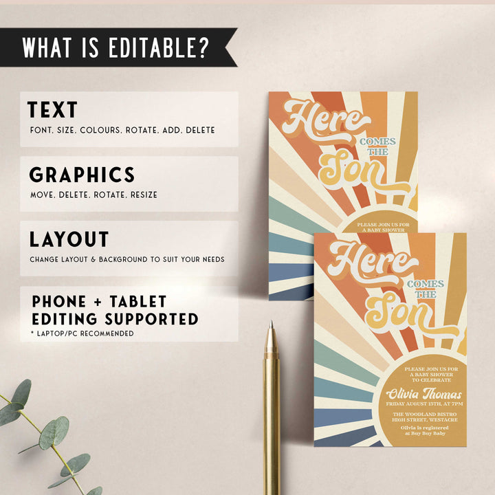 fully editable here comes the son baby shower invitation suite. The invitation comes in both 5x7 and mobile friendly.Featuring a beautiful sunburst style and funky retro font, this is a summer theme not to miss. 