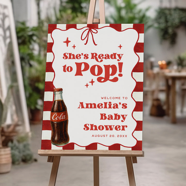 Ready To Pop Welcome Sign