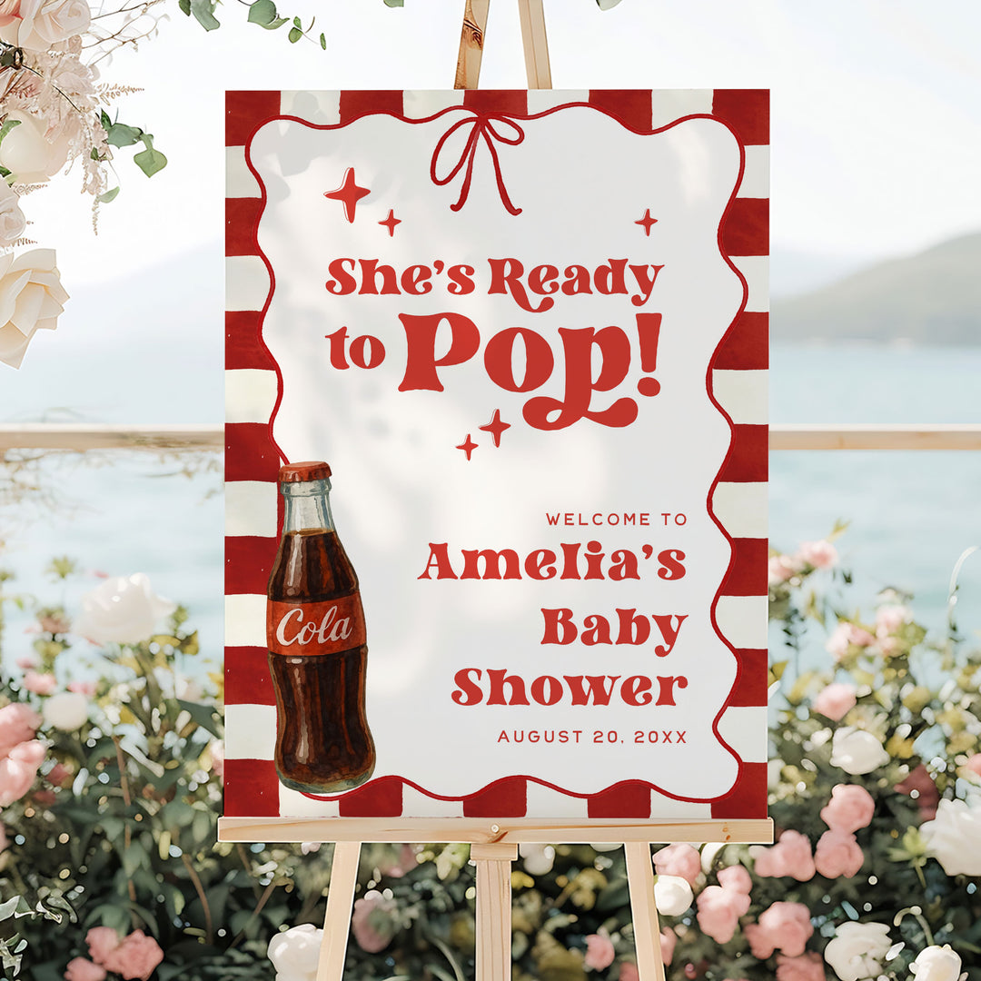 Ready To Pop Welcome Sign