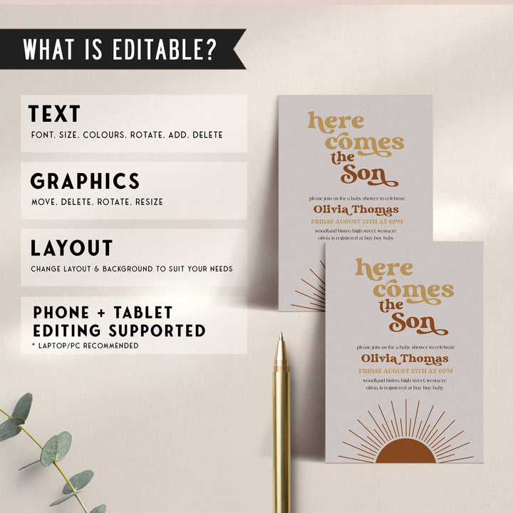 fully editable here comes the son baby shower invitation suite. The invitation comes in both 5x7 and mobile friendly.Featuring a beautiful Boho style and funky retro font, this is a summer theme not to miss. 