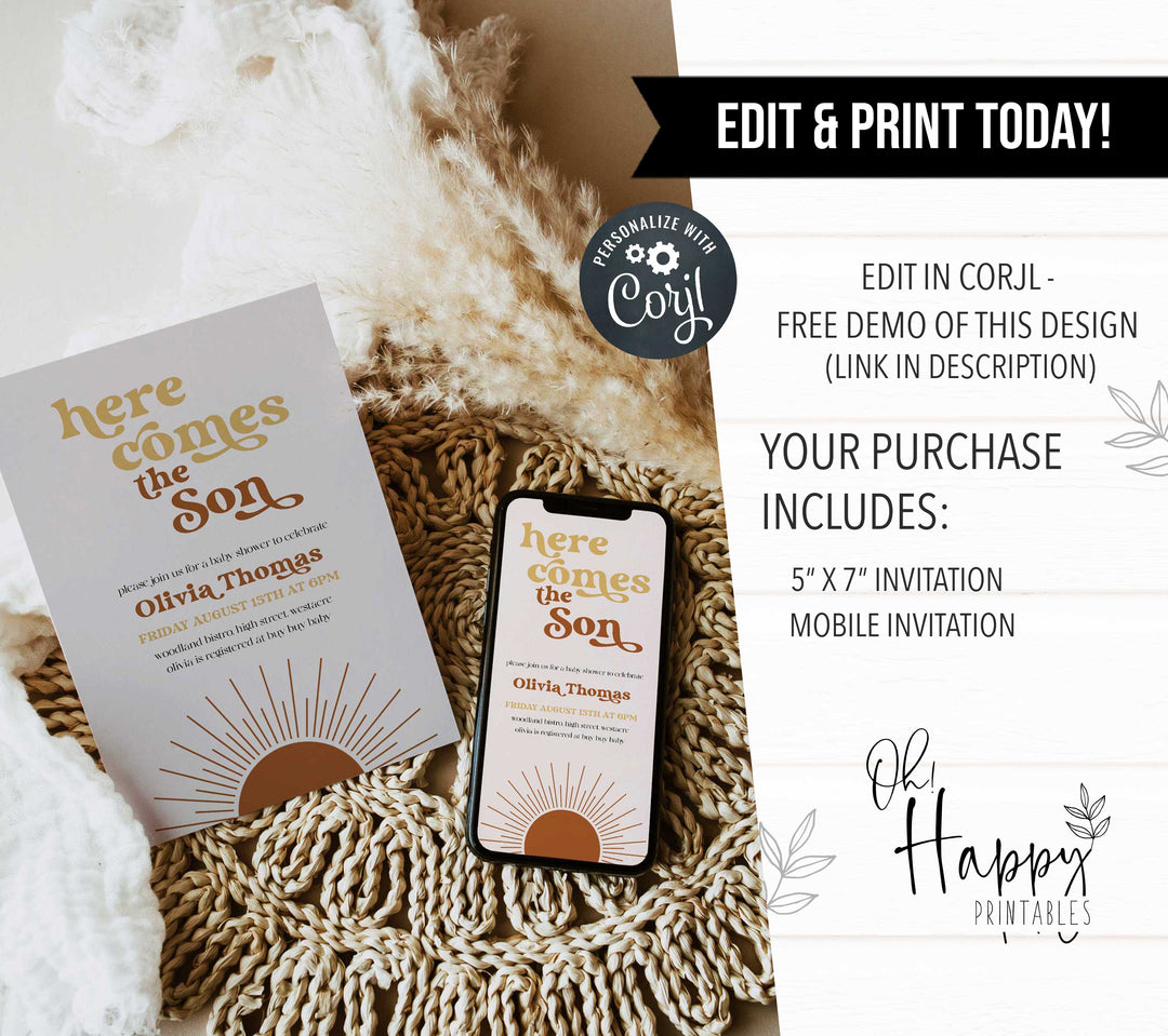fully editable here comes the son baby shower invitation suite. The invitation comes in both 5x7 and mobile friendly.Featuring a beautiful Boho style and funky retro font, this is a summer theme not to miss. 