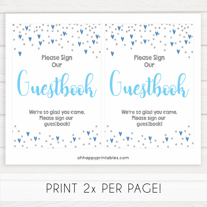 guestbook baby table sign, guestbook baby sign, Blue hearts baby decor, printable baby table signs, printable baby decor, silver glitter table signs, fun baby signs, blue hearts fun baby table signs