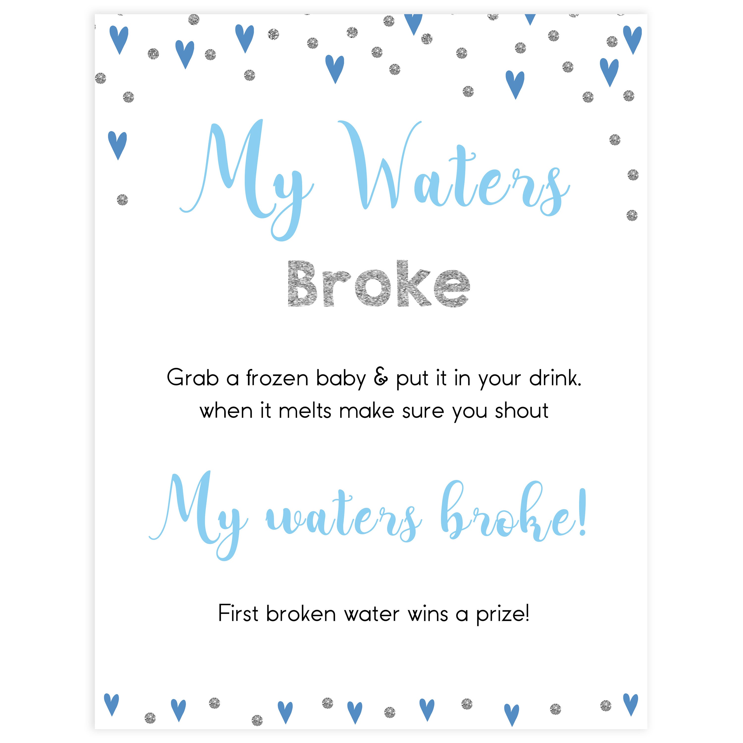 my water broke game, don't say baby game, Printable baby shower games, small blue hearts fun baby games, baby shower games, fun baby shower ideas, top baby shower ideas, silver baby shower, blue hearts baby shower ideas