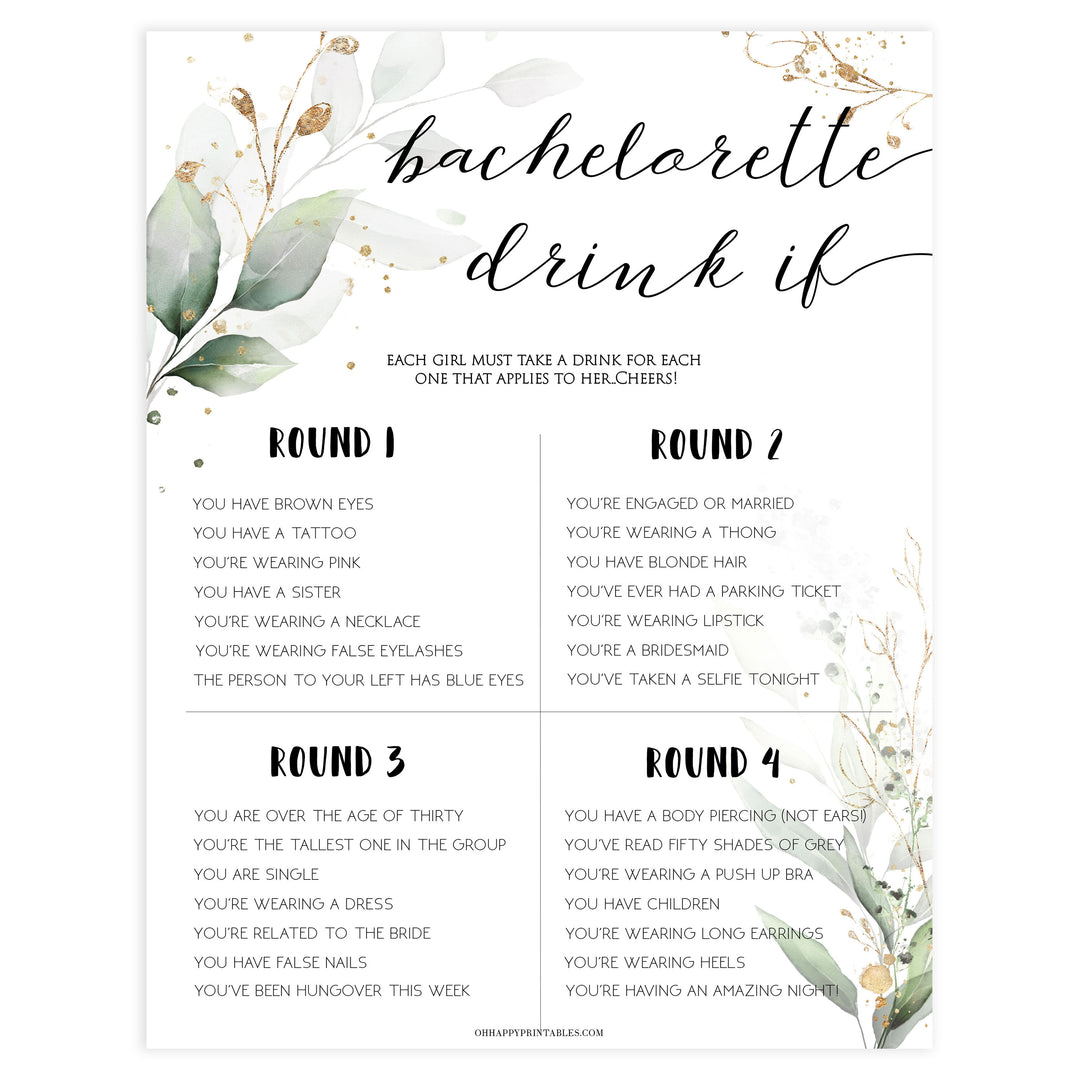 bachelorette drink if game, Printable bachelorette games, greenery bachelorette, gold leaf hen party games, fun hen party games, bachelorette game ideas, greenery adult party games, naughty hen games, naughty bachelorette games