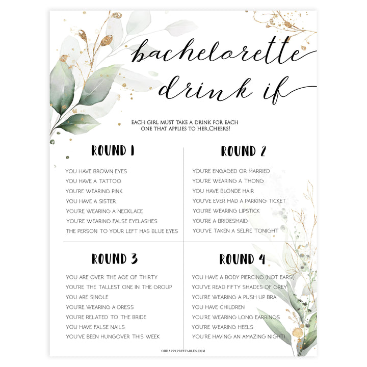 bachelorette drink if game, Printable bachelorette games, greenery bachelorette, gold leaf hen party games, fun hen party games, bachelorette game ideas, greenery adult party games, naughty hen games, naughty bachelorette games