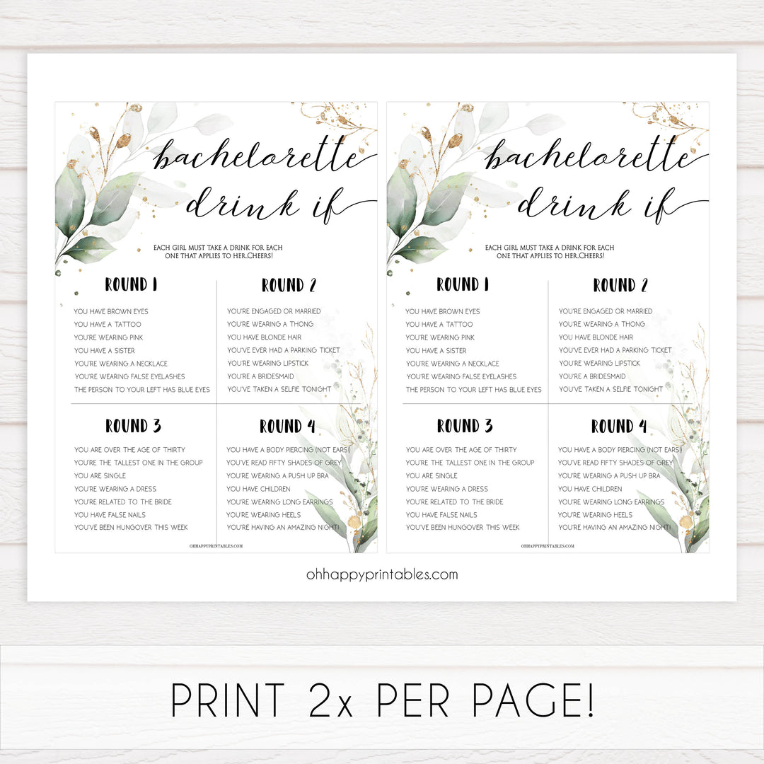 bachelorette drink if game, Printable bachelorette games, greenery bachelorette, gold leaf hen party games, fun hen party games, bachelorette game ideas, greenery adult party games, naughty hen games, naughty bachelorette games