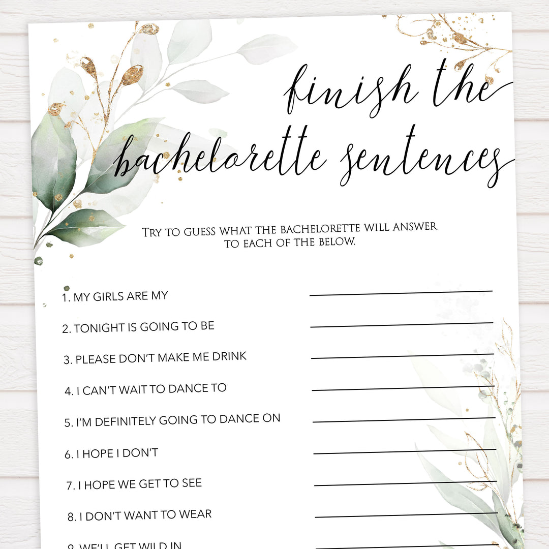 finish the bachelorette sentences, Printable bachelorette games, greenery bachelorette, gold leaf hen party games, fun hen party games, bachelorette game ideas, greenery adult party games, naughty hen games, naughty bachelorette games