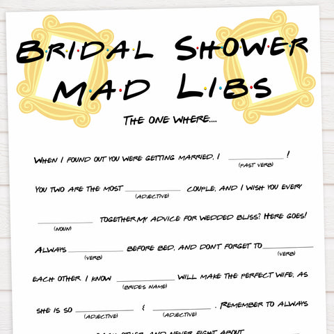 bridal madlibs mad libs game, Printable bridal shower games, friends bridal shower, friends bridal shower games, fun bridal shower games, bridal shower game ideas, friends bridal shower