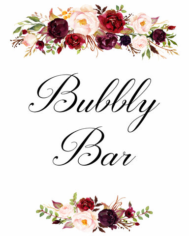 Bubbly Bar Marsala floral white wedding sign