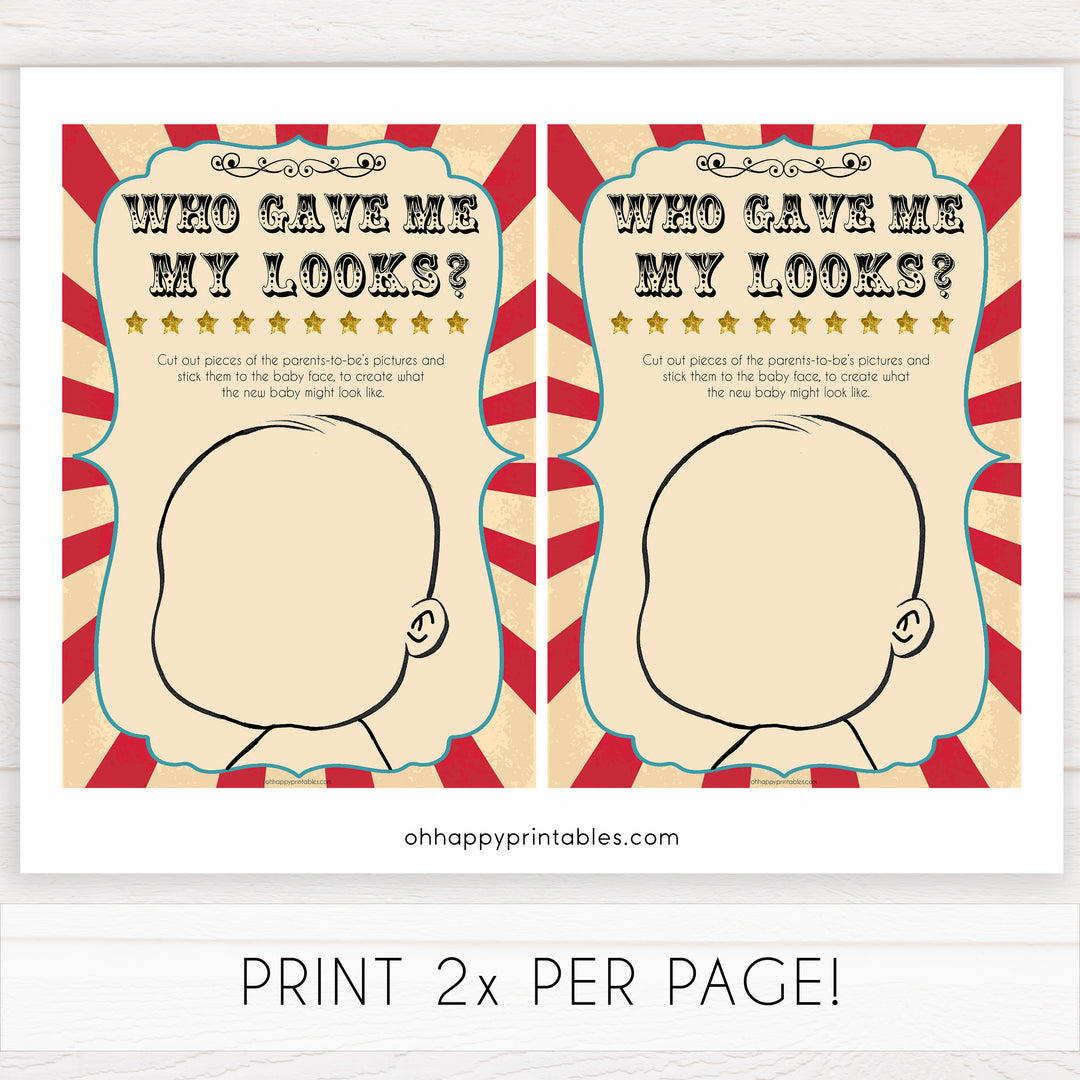 Circus who gave me my looks shower games, circus baby games, carnival baby games, printable baby games, fun baby games, popular baby games, carnival baby shower, carnival theme