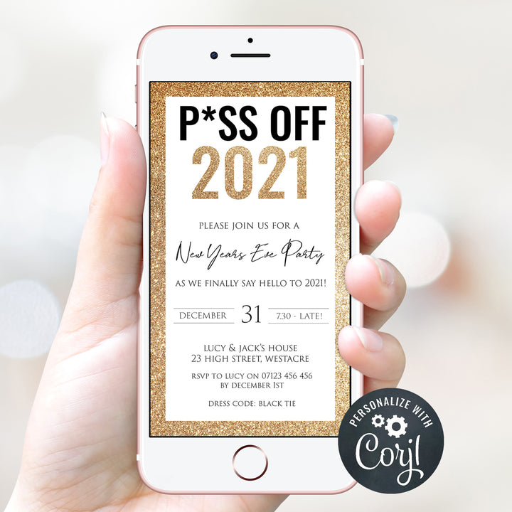 EDITABLE PISS OFF Mobile Invitation Template - New Years Eve