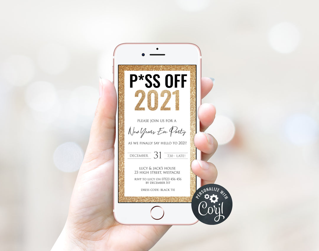 EDITABLE PISS OFF Mobile Invitation Template - New Years Eve