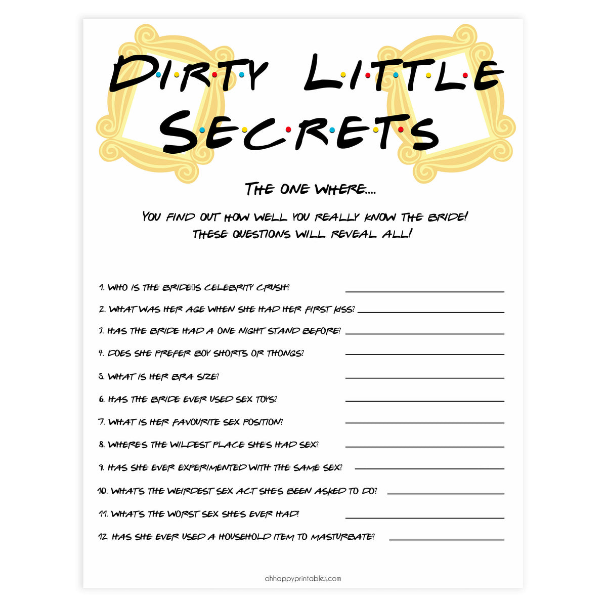dirty little secrets, bridal dirty secrets game, Printable bachelorette games, friends bachelorette, friends hen party games, fun hen party games, bachelorette game ideas, friends adult party games, naughty hen games, naughty bachelorette games