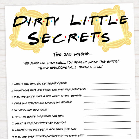 dirty little secrets, bridal dirty secrets game, Printable bachelorette games, friends bachelorette, friends hen party games, fun hen party games, bachelorette game ideas, friends adult party games, naughty hen games, naughty bachelorette games