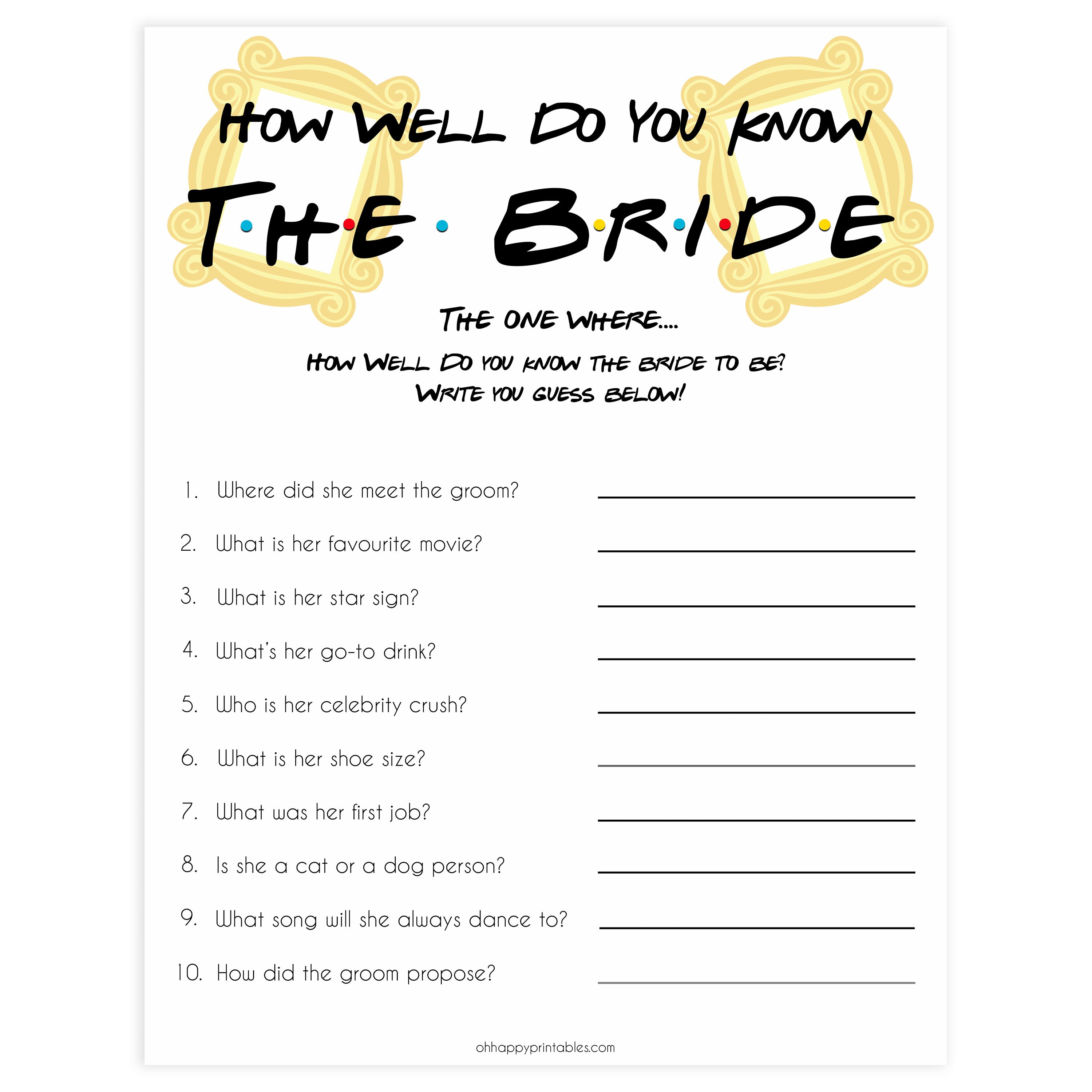how well do you know the bride game, Printable bridal shower games, friends bridal shower, friends bridal shower games, fun bridal shower games, bridal shower game ideas, friends bridal shower