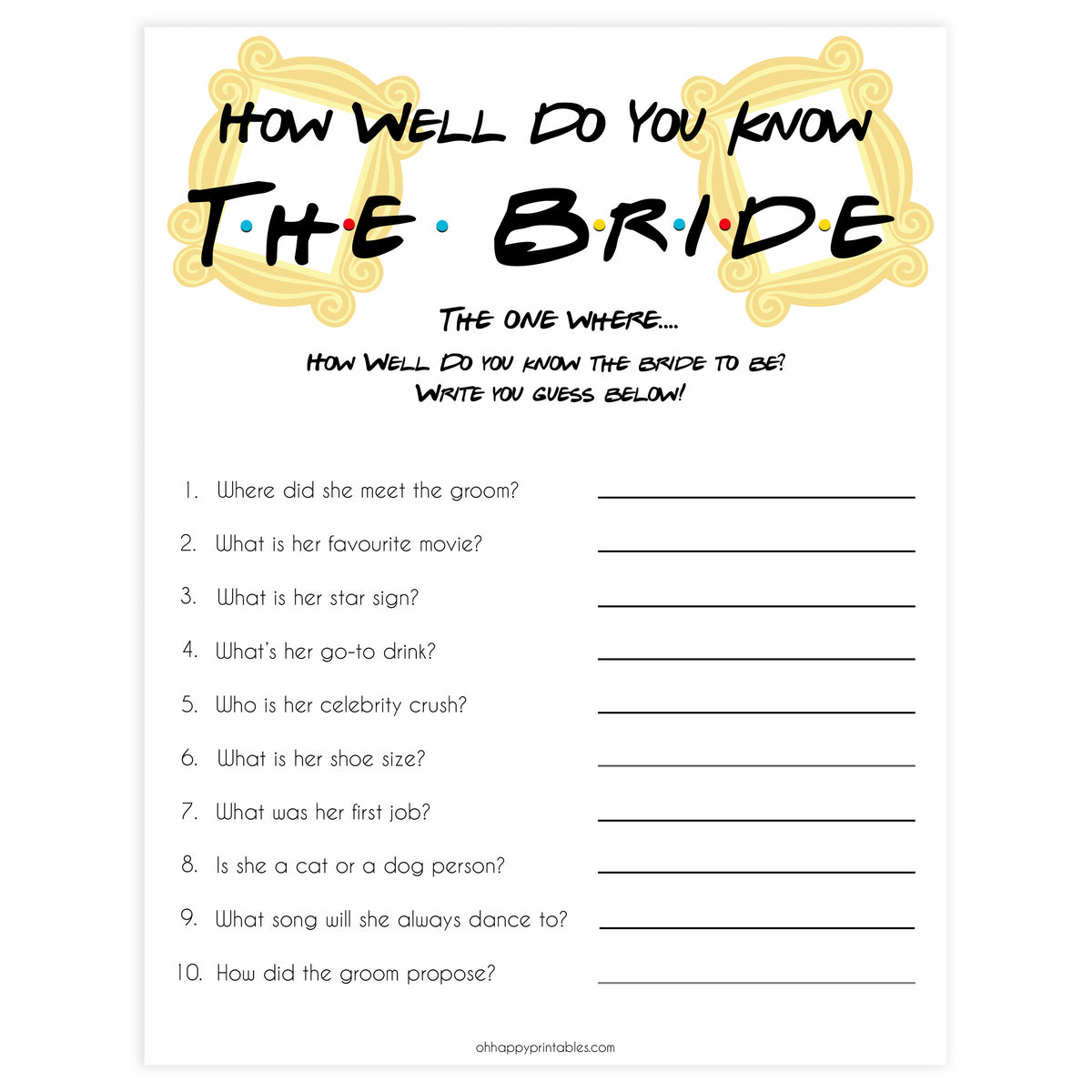 how well do you know the bride game, Printable bridal shower games, friends bridal shower, friends bridal shower games, fun bridal shower games, bridal shower game ideas, friends bridal shower