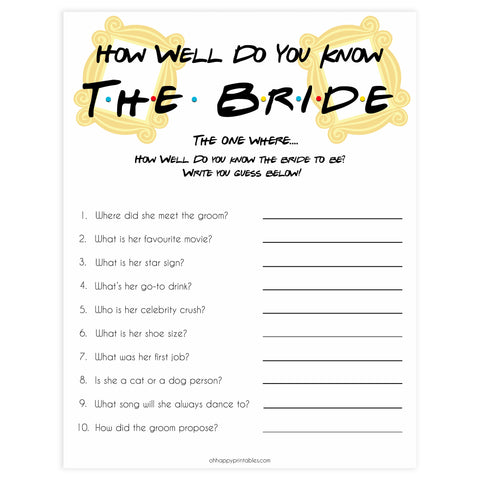 how well do you know the bride game, Printable bridal shower games, friends bridal shower, friends bridal shower games, fun bridal shower games, bridal shower game ideas, friends bridal shower