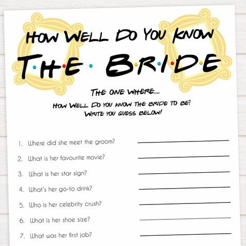 how well do you know the bride game, Printable bridal shower games, friends bridal shower, friends bridal shower games, fun bridal shower games, bridal shower game ideas, friends bridal shower