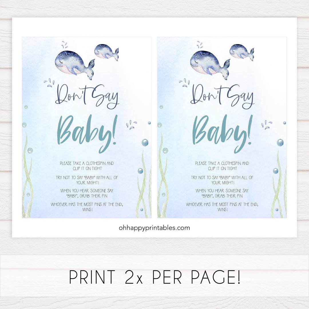 dont say baby game, Printable baby shower games, whale baby games, baby shower games, fun baby shower ideas, top baby shower ideas, whale baby shower, baby shower games, fun whale baby shower ideas