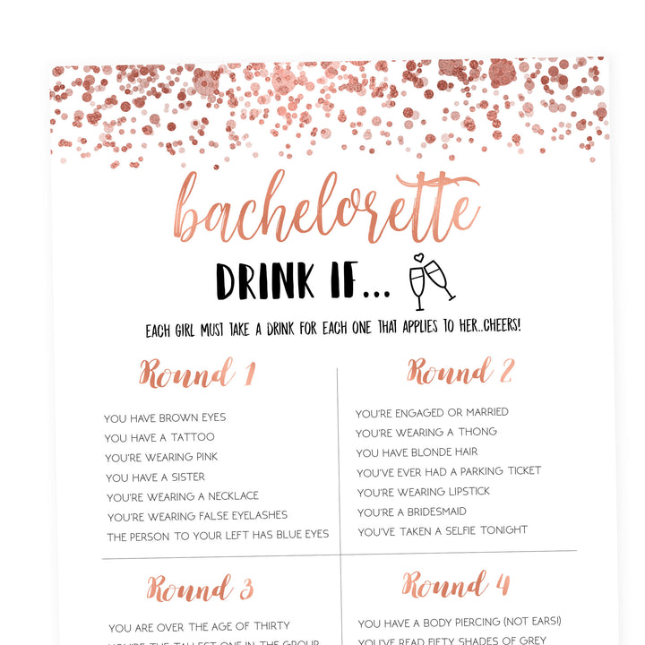 Bachelorette Drink If Game - Rose Gold Foil