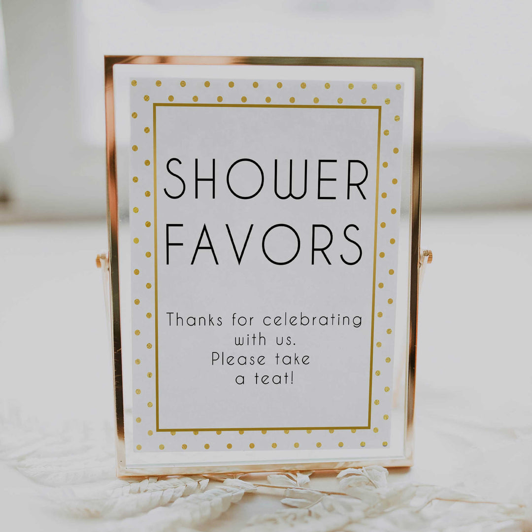 shower favors baby table sign, favors table sign, Printable baby shower games, baby gold dots fun baby games, baby shower games, fun baby shower ideas, top baby shower ideas, gold glitter shower baby shower, friends baby shower ideas