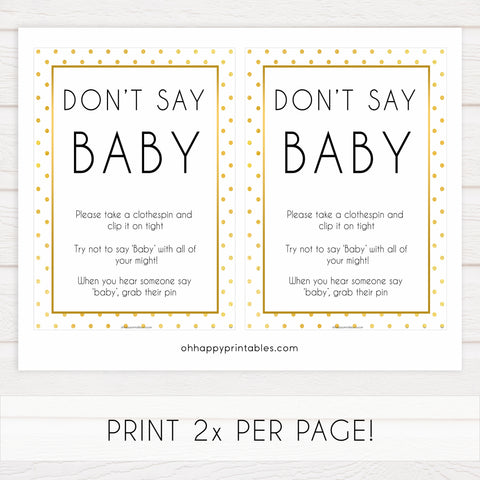 dont say baby, baby clothes pin game, Printable baby shower games, baby gold dots fun baby games, baby shower games, fun baby shower ideas, top baby shower ideas, gold glitter shower baby shower, friends baby shower ideas