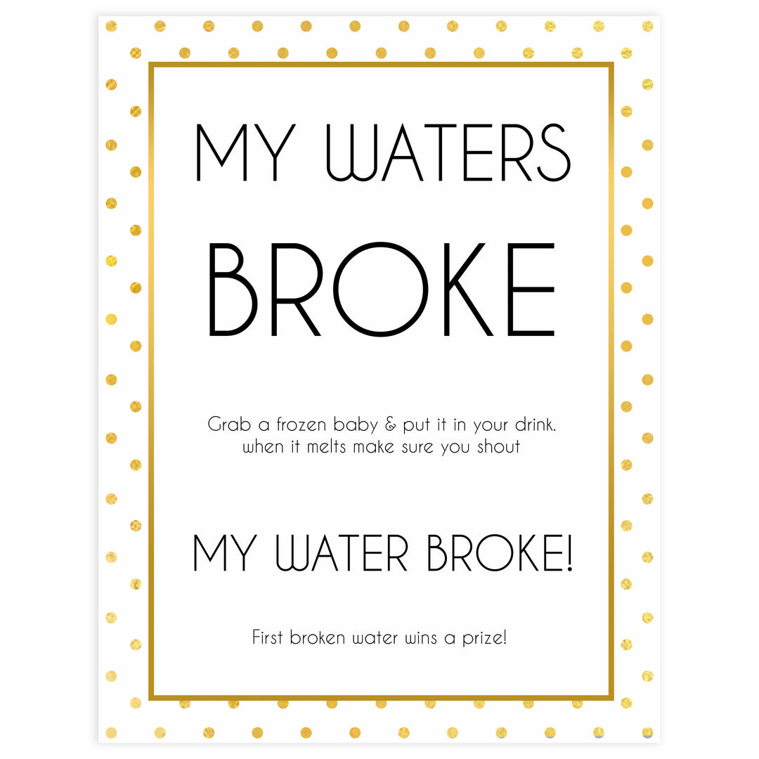 my waters broke game, Printable baby shower games, baby gold dots fun baby games, baby shower games, fun baby shower ideas, top baby shower ideas, gold glitter shower baby shower, friends baby shower ideas