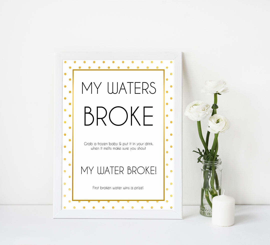 my waters broke game, Printable baby shower games, baby gold dots fun baby games, baby shower games, fun baby shower ideas, top baby shower ideas, gold glitter shower baby shower, friends baby shower ideas