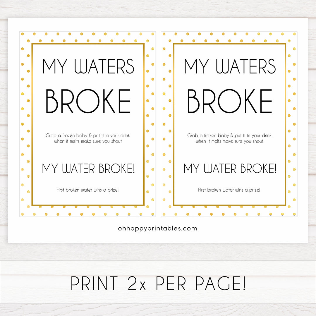 my waters broke game, Printable baby shower games, baby gold dots fun baby games, baby shower games, fun baby shower ideas, top baby shower ideas, gold glitter shower baby shower, friends baby shower ideas
