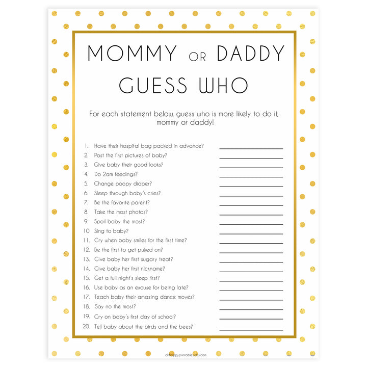 mommy or daddy guess who, guess who baby game, Printable baby shower games, baby gold dots fun baby games, baby shower games, fun baby shower ideas, top baby shower ideas, gold glitter shower baby shower, friends baby shower ideas
