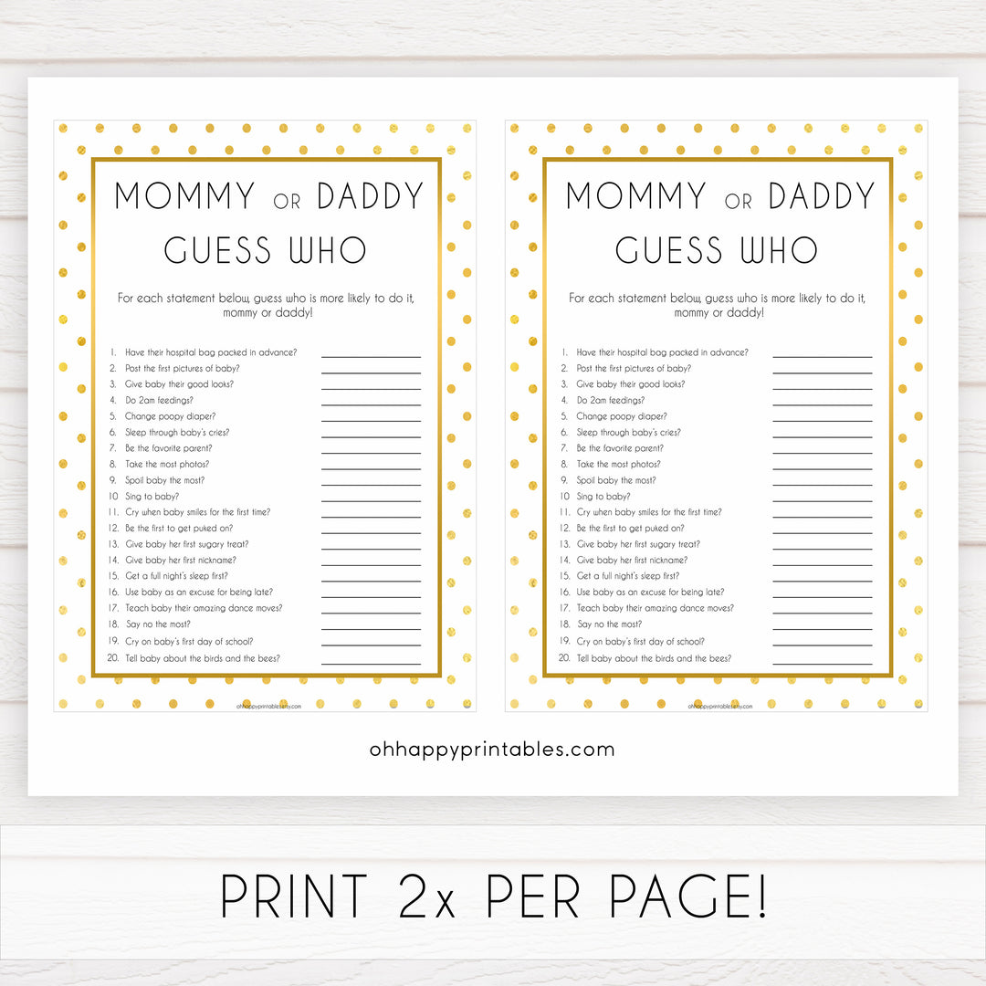 mommy or daddy guess who, guess who baby game, Printable baby shower games, baby gold dots fun baby games, baby shower games, fun baby shower ideas, top baby shower ideas, gold glitter shower baby shower, friends baby shower ideas