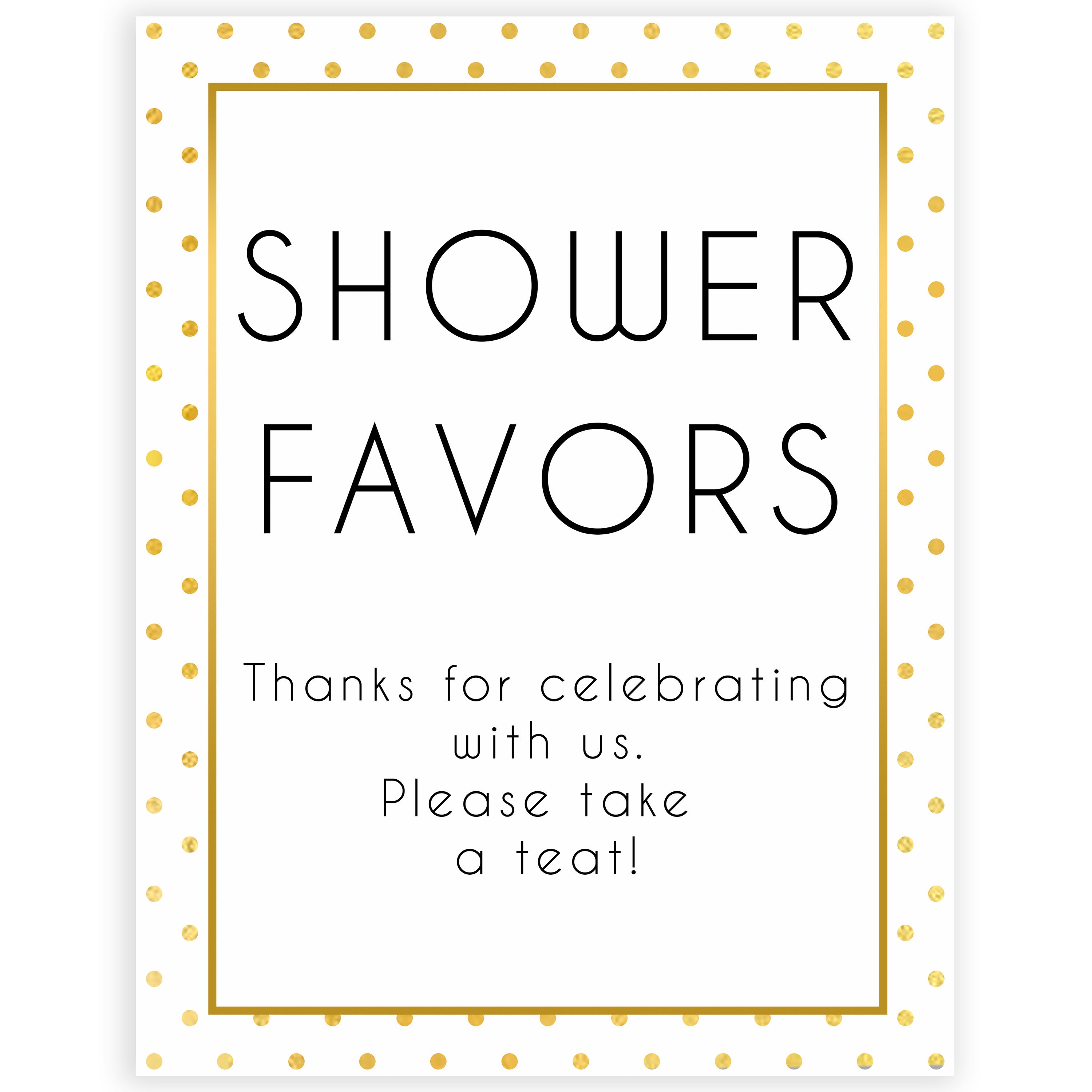 shower favors baby table sign, favors table sign, Printable baby shower games, baby gold dots fun baby games, baby shower games, fun baby shower ideas, top baby shower ideas, gold glitter shower baby shower, friends baby shower ideas