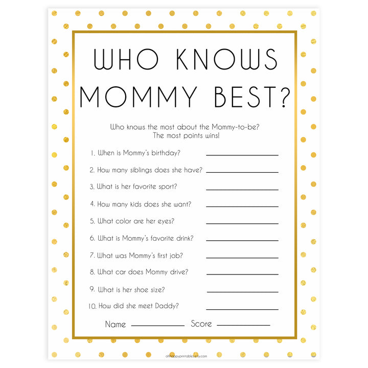 who knows mommy best game, who knows mummy game, Printable baby shower games, baby gold dots fun baby games, baby shower games, fun baby shower ideas, top baby shower ideas, gold glitter shower baby shower, friends baby shower ideas