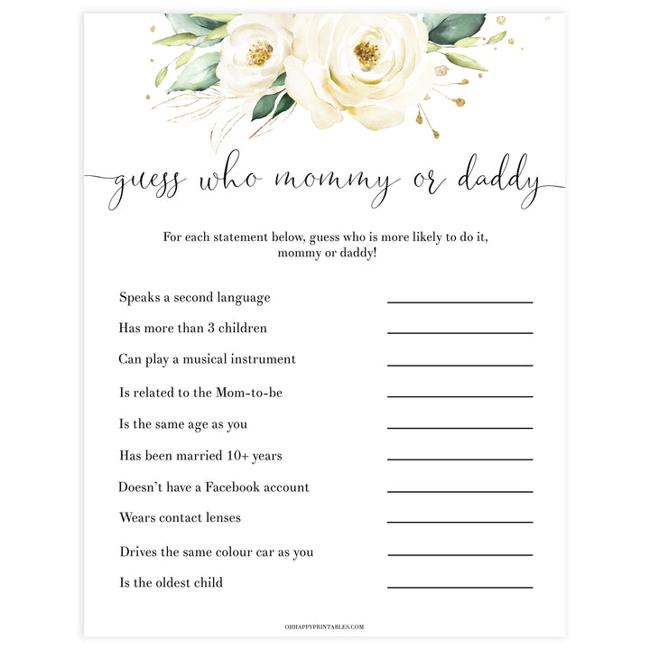 guess who mommy or daddy game, Printable baby shower games, shite floral baby games, baby shower games, fun baby shower ideas, top baby shower ideas, floral baby shower, baby shower games, fun floral baby shower ideas