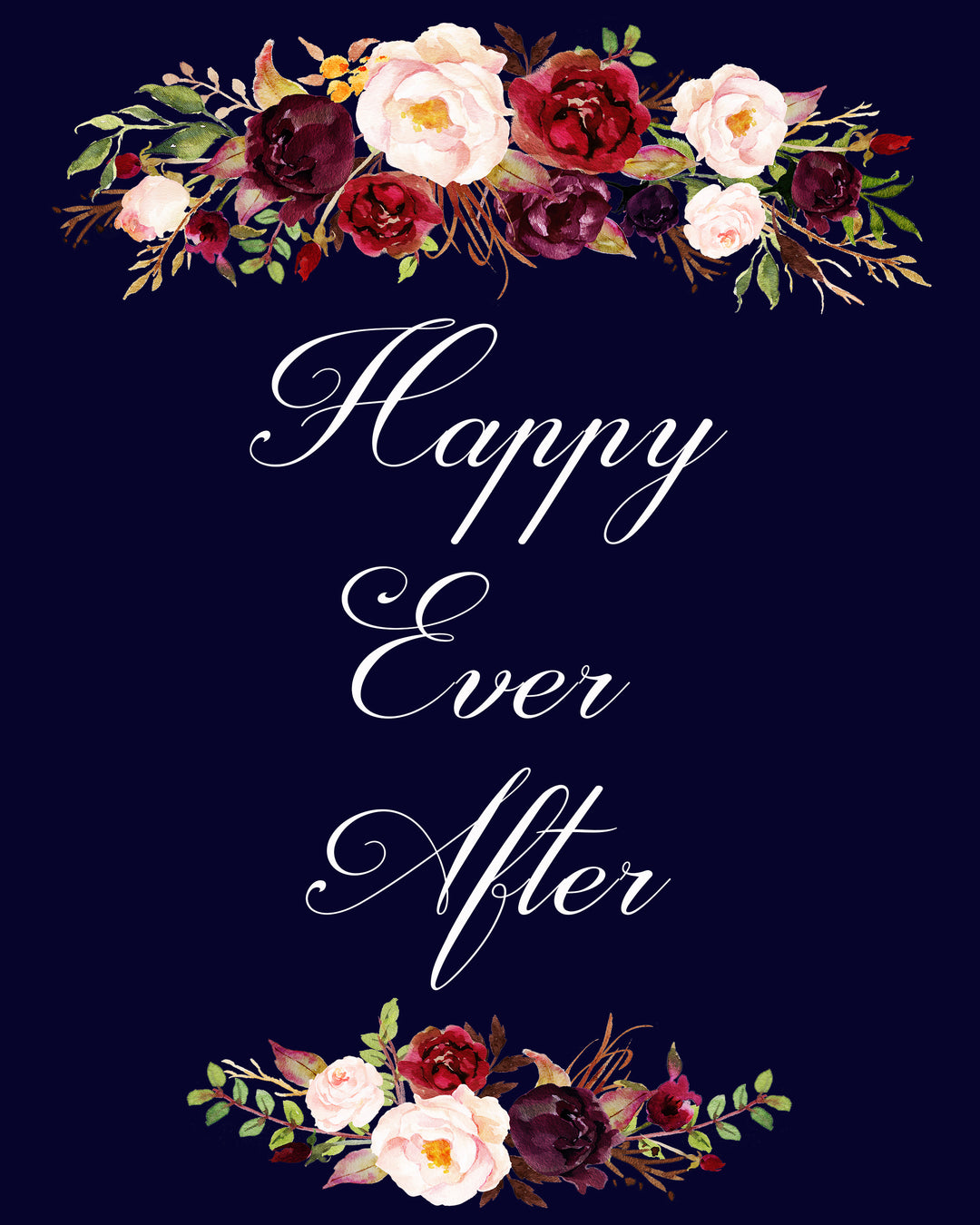 Happy Ever After Dark Blue Marsala Sign