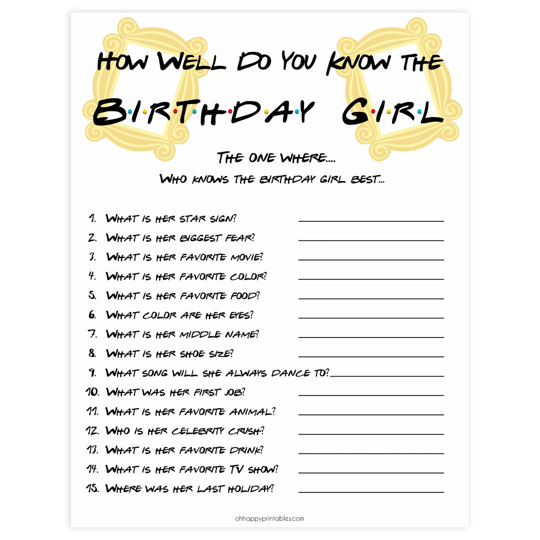 friends birthday games, how well do you know the birthday girl, printable birthday games, friends birthday, fun birthday games