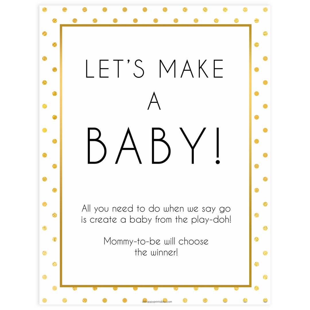 lets make a baby game, play doh baby game, Printable baby shower games, baby gold dots fun baby games, baby shower games, fun baby shower ideas, top baby shower ideas, gold glitter shower baby shower, friends baby shower ideas