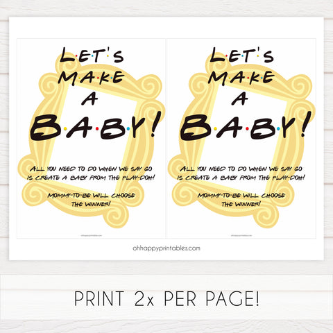Lets make a baby game, play doh game, Printable baby shower games, friends fun baby games, baby shower games, fun baby shower ideas, top baby shower ideas, friends baby shower, friends baby shower ideas