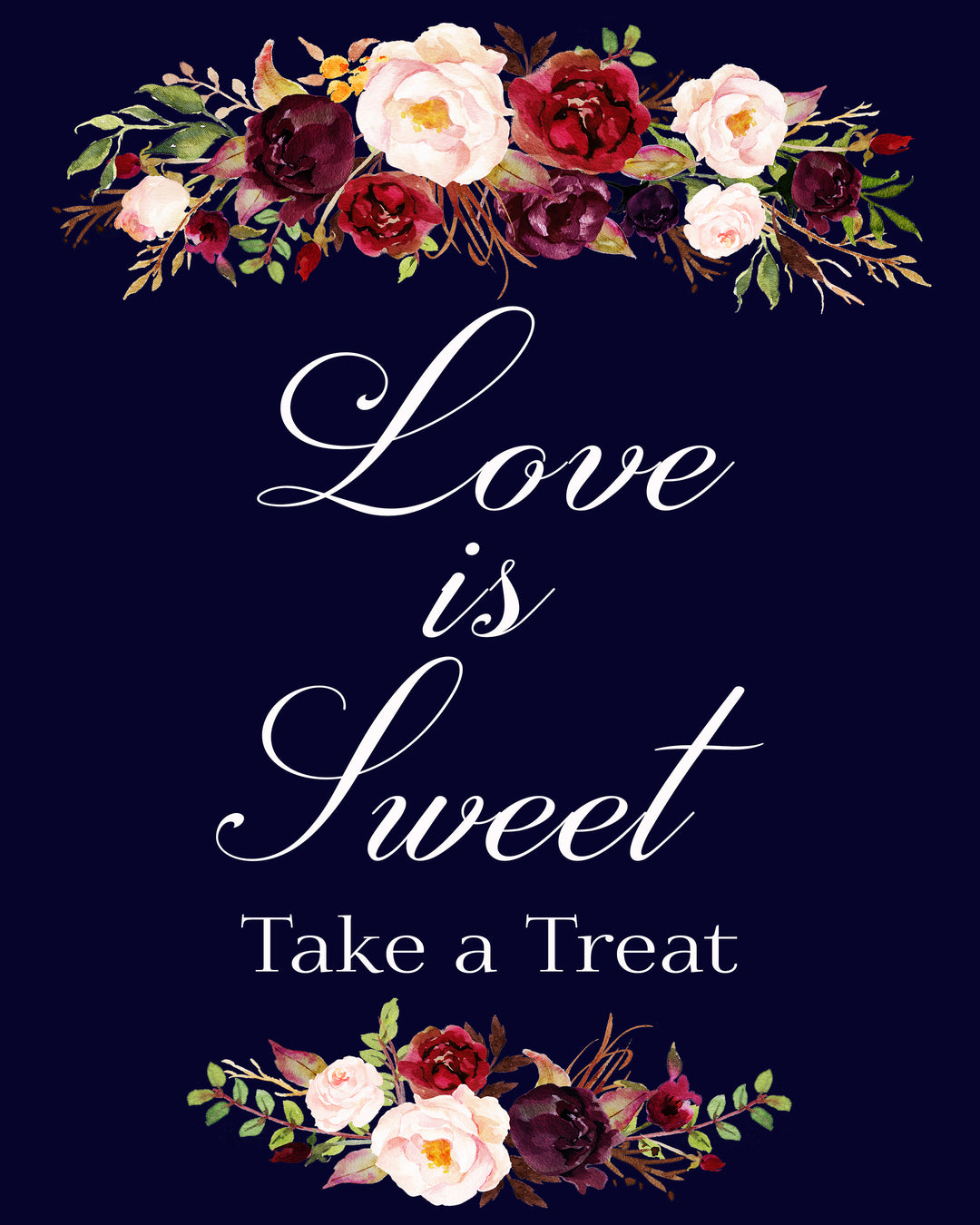love is sweet take a treat marsala wedding sign printable