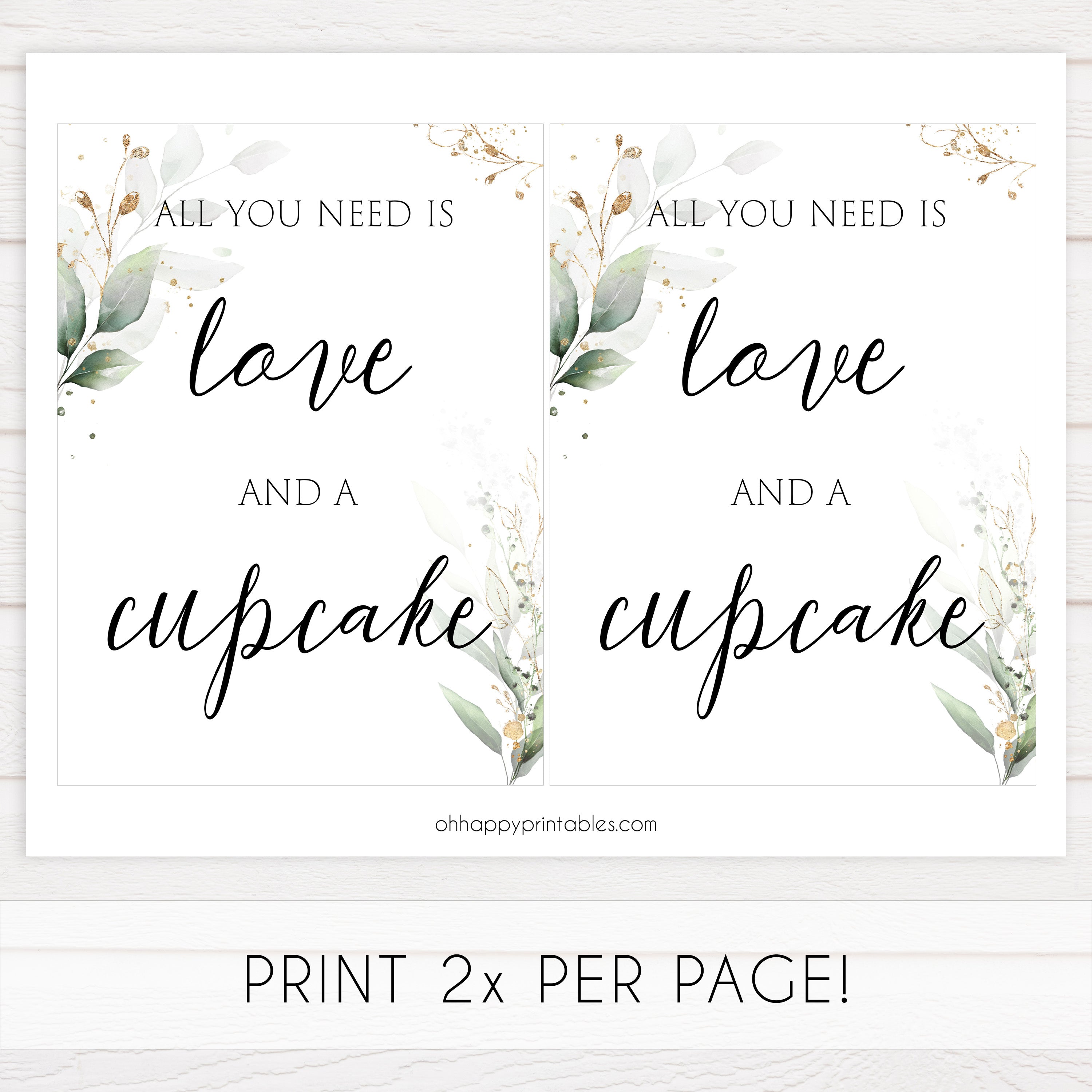 love and cupcake sign, cupcake bridal sign, Printable bridal shower signs, greenery bridal shower decor, gold leaf bridal shower decor ideas, fun bridal shower decor, bridal shower game ideas, greenery bridal shower ideas