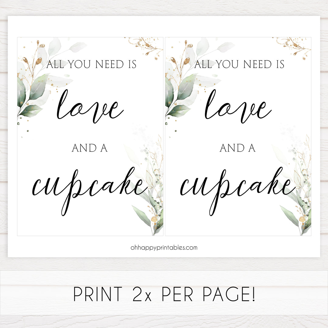 love and cupcake sign, cupcake bridal sign, Printable bridal shower signs, greenery bridal shower decor, gold leaf bridal shower decor ideas, fun bridal shower decor, bridal shower game ideas, greenery bridal shower ideas