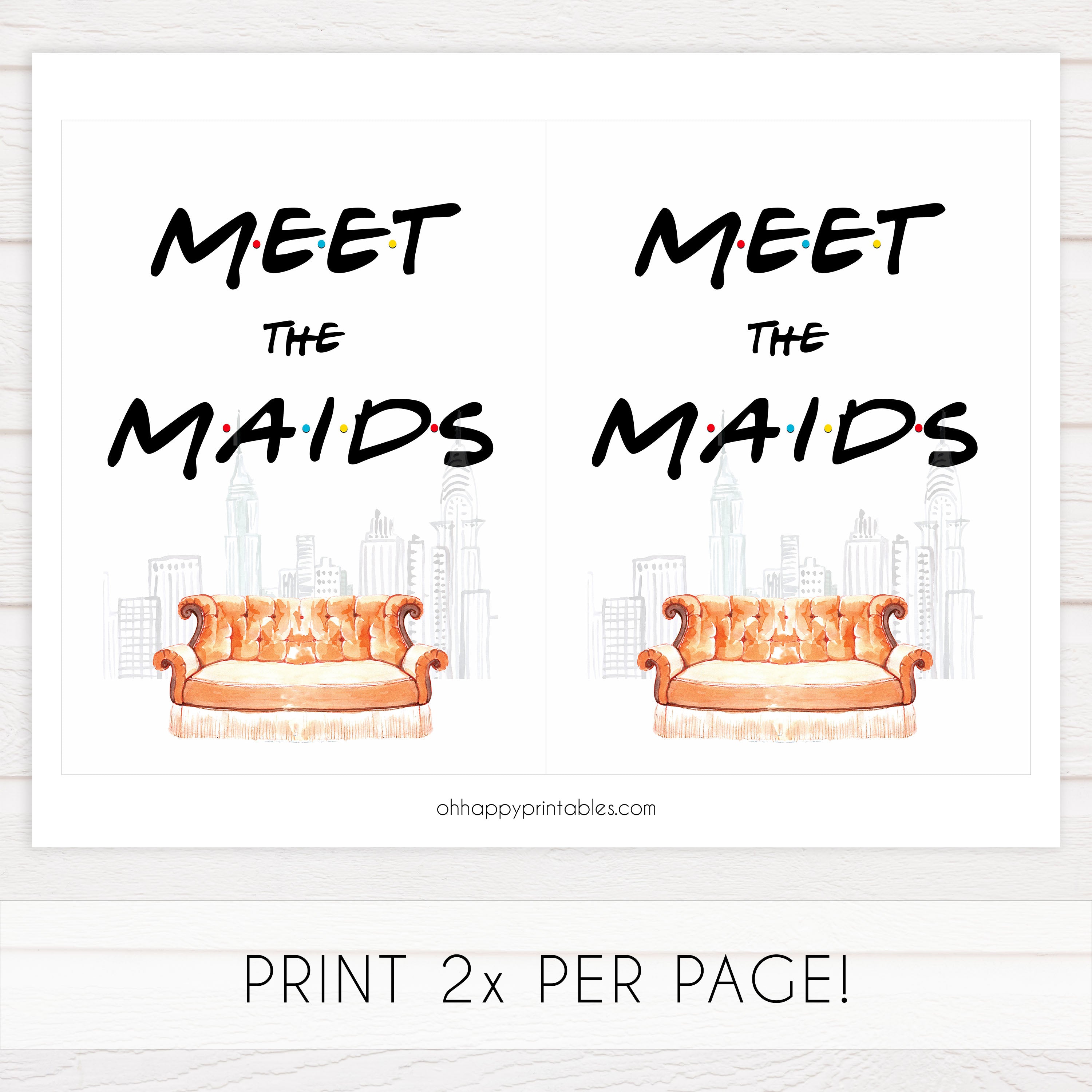 meet the maids sign, Printable bridal shower signs, friends bridal shower decor, friends bridal shower decor ideas, fun bridal shower decor, bridal shower game ideas, friends bridal shower ideas