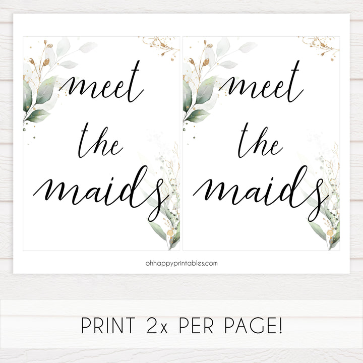 meet the maids sign, Printable bridal shower signs, greenery bridal shower decor, gold leaf bridal shower decor ideas, fun bridal shower decor, bridal shower game ideas, greenery bridal shower ideas