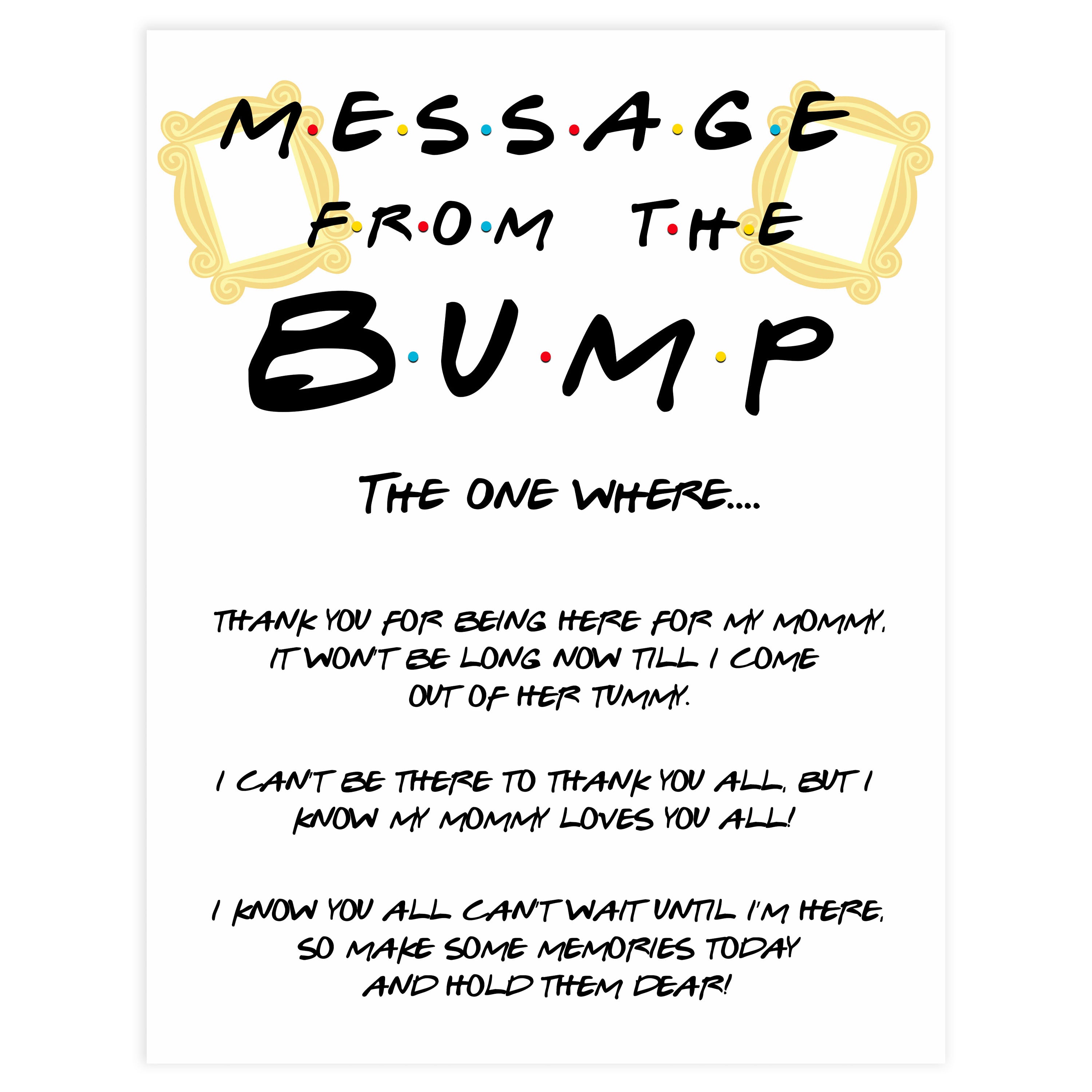Message from the bump, baby message, Printable baby shower games, friends fun baby games, baby shower games, fun baby shower ideas, top baby shower ideas, friends baby shower, friends baby shower ideas