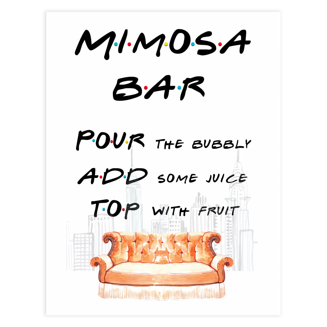 mimosa bar sign, mimosa friends table sign, Printable bridal shower signs, friends bridal shower decor, friends bridal shower decor ideas, fun bridal shower decor, bridal shower game ideas, friends bridal shower ideas