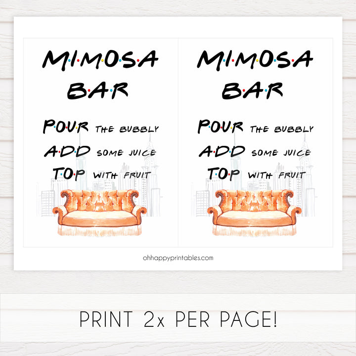 mimosa bar sign, mimosa friends table sign, Printable bridal shower signs, friends bridal shower decor, friends bridal shower decor ideas, fun bridal shower decor, bridal shower game ideas, friends bridal shower ideas