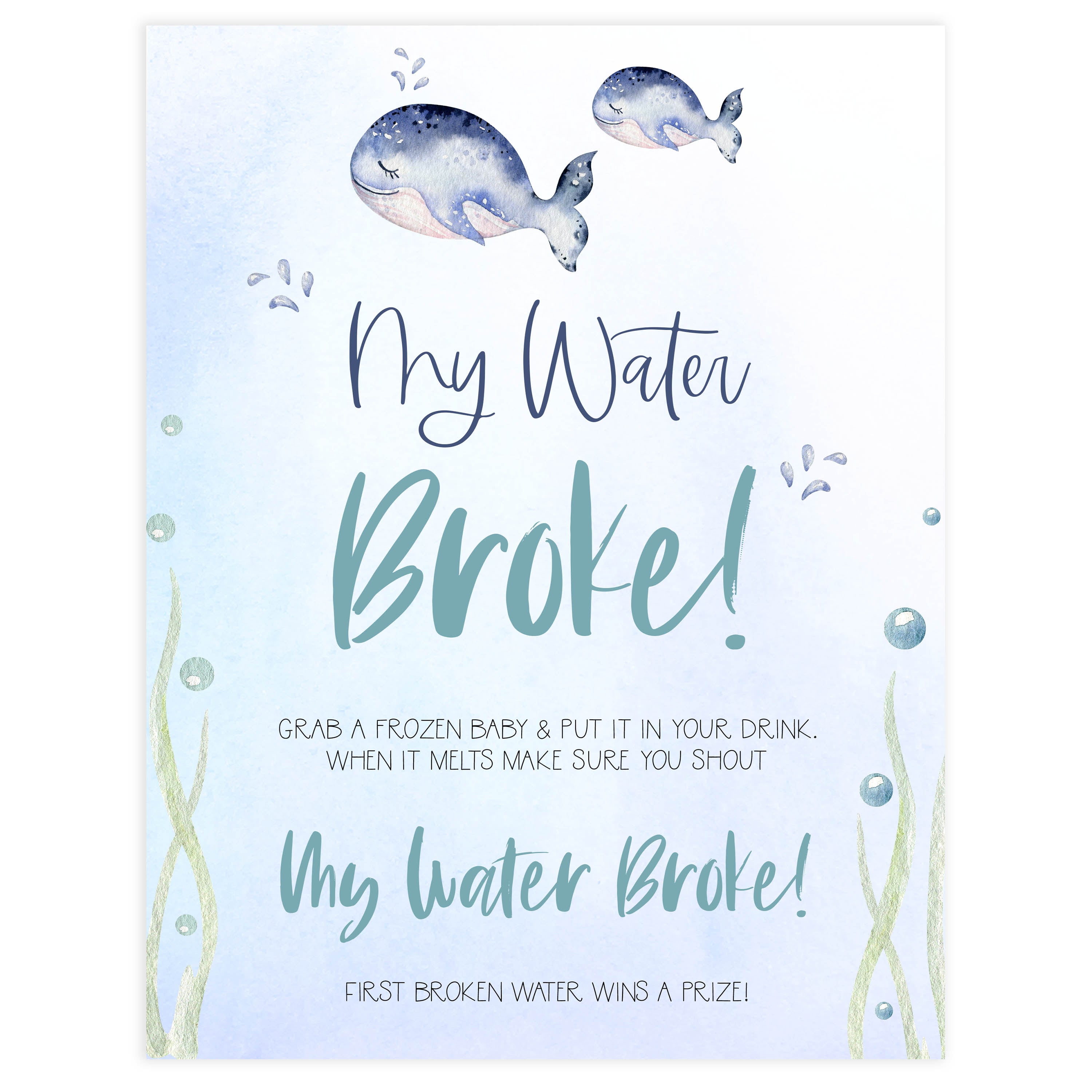 my waters broke game,  Printable baby shower games, whale baby games, baby shower games, fun baby shower ideas, top baby shower ideas, whale baby shower, baby shower games, fun whale baby shower ideas